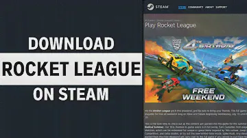 How to Get Rocket League on Steam (Complete Tutorial)